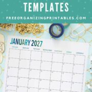 A 2027 printable calendar template for January lies on a desk with gold paperclips, pushpins, blue tape, a pen, and scissors. The background is teal with white text promoting free organizing printables.